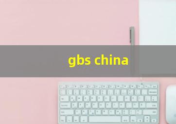 gbs china